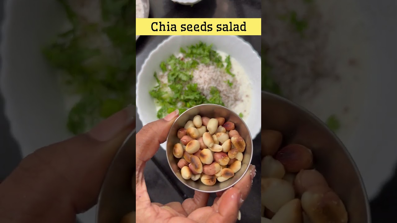 Healthy Chia Seeds Salad - Keerthi Pappu #healthylifestyle #motivation #happyhormones