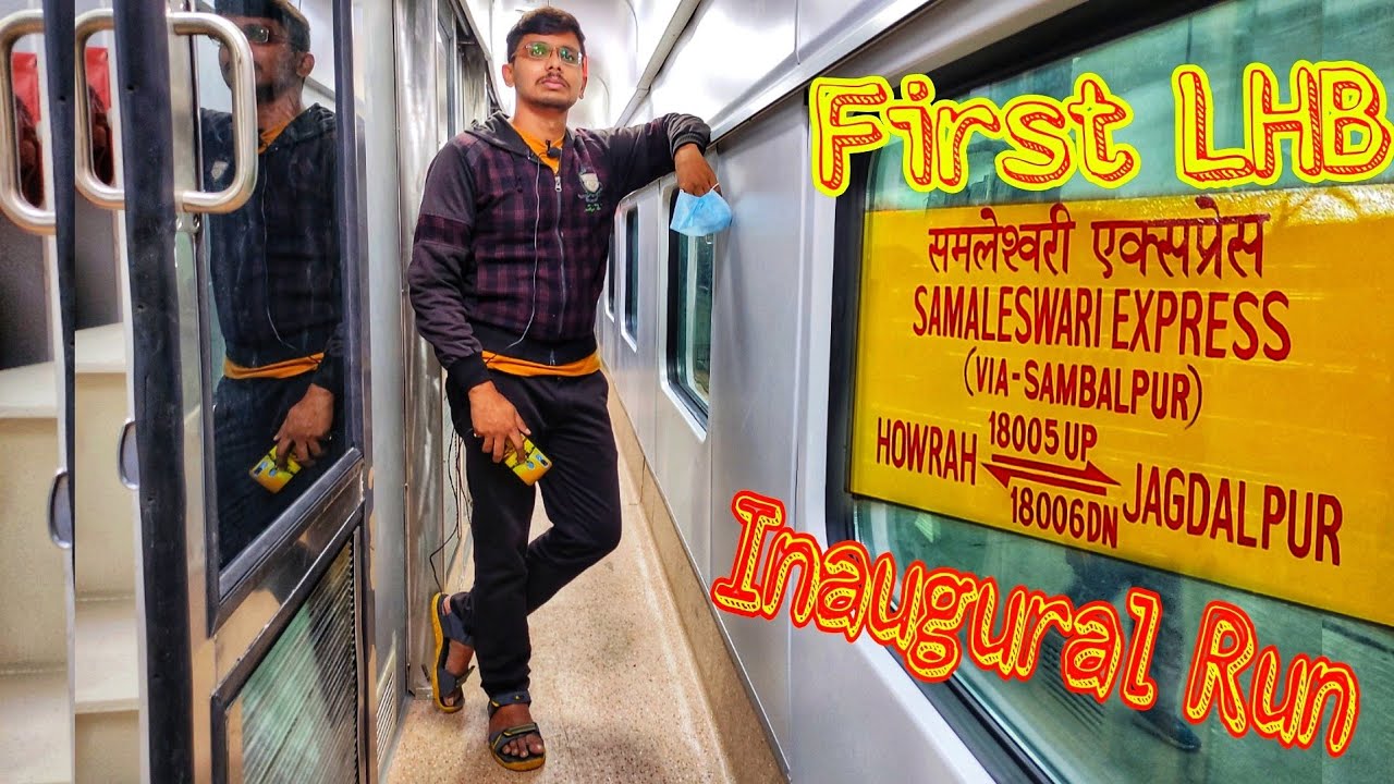 First lhb Inaugural onboard Journey of Samaleswari Express || Howrah Jagdalpur
