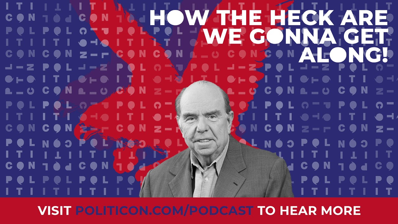 How The Heck Are We Gonna Get Along! (Ep. 36 Bob Shrum)
