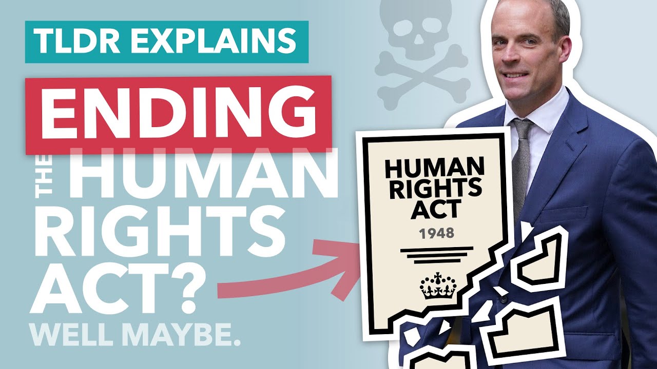 Scrapping the Human Rights Act: Why The Government Want Change - TLDR News