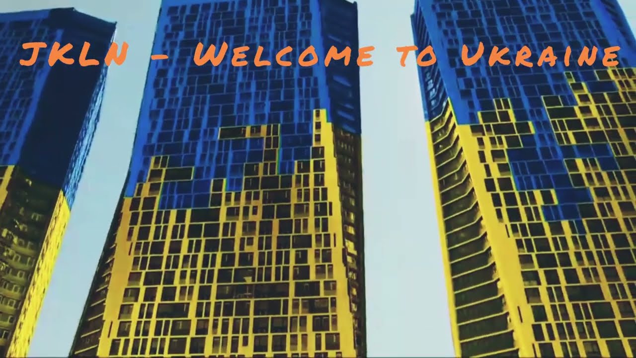 JKLN - Welcome to Ukraine