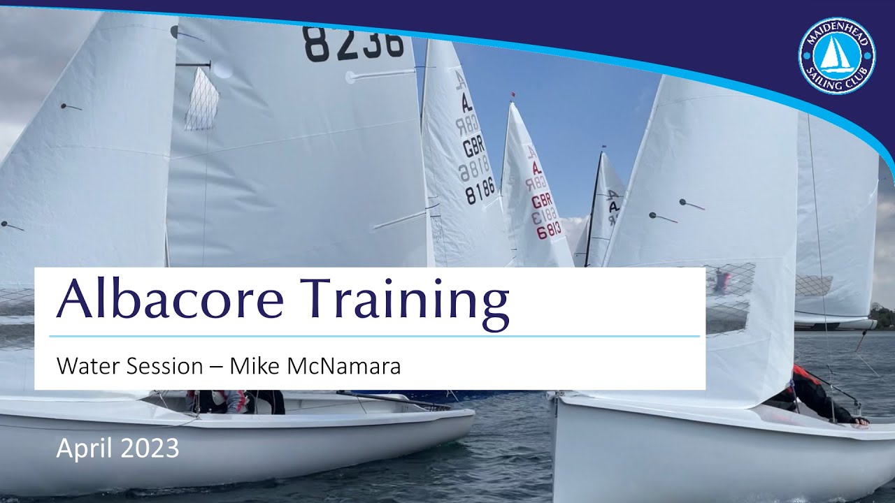 NAA - MSC Albacore Dinghy Training Event Water Session
