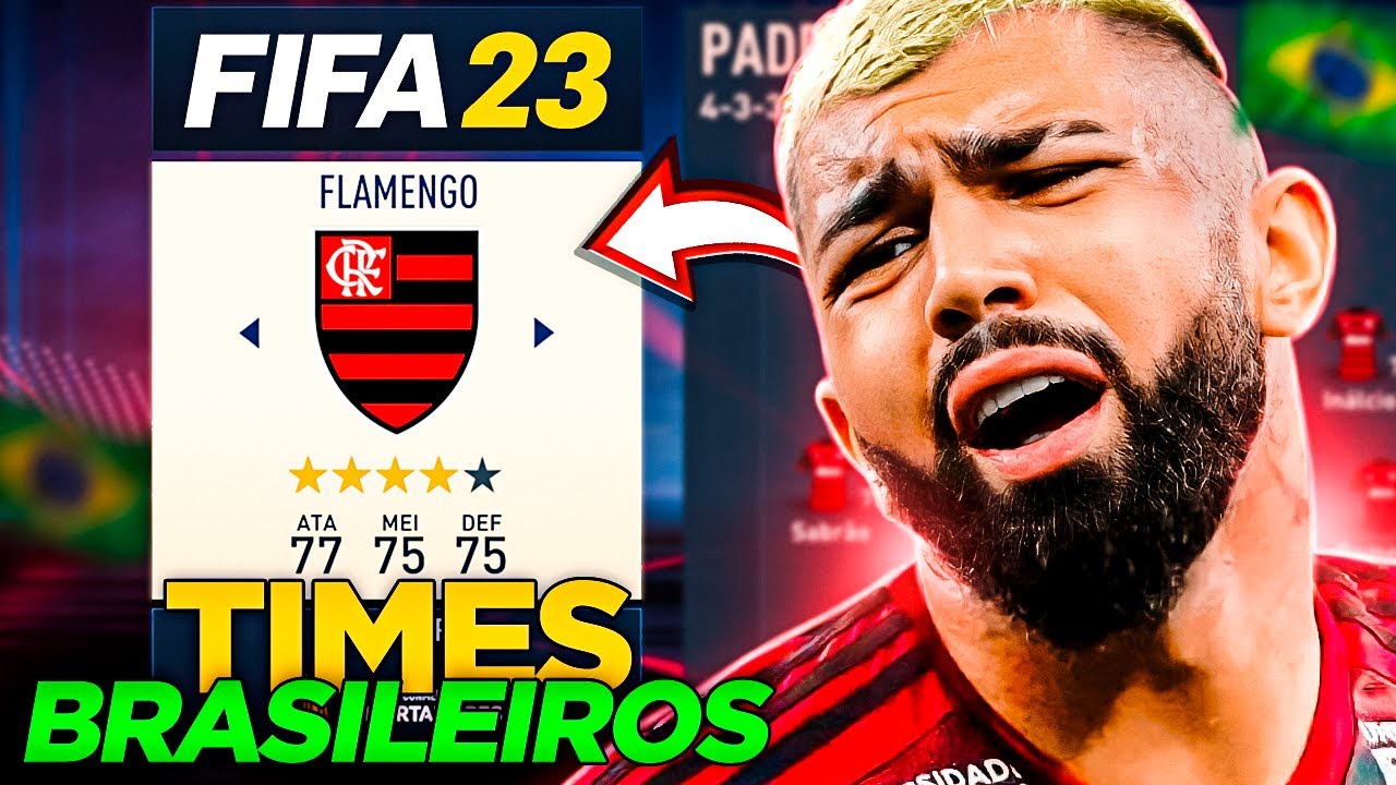 Como estão os TIMES BRASILEIROS no FIFA 23? 🇧🇷 (Elencos, Uniformes, Seleção Brasileira)