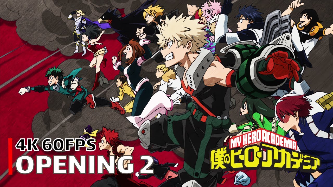 My Hero Academia - Opening 2 [4K 60FPS | Creditless | CC]