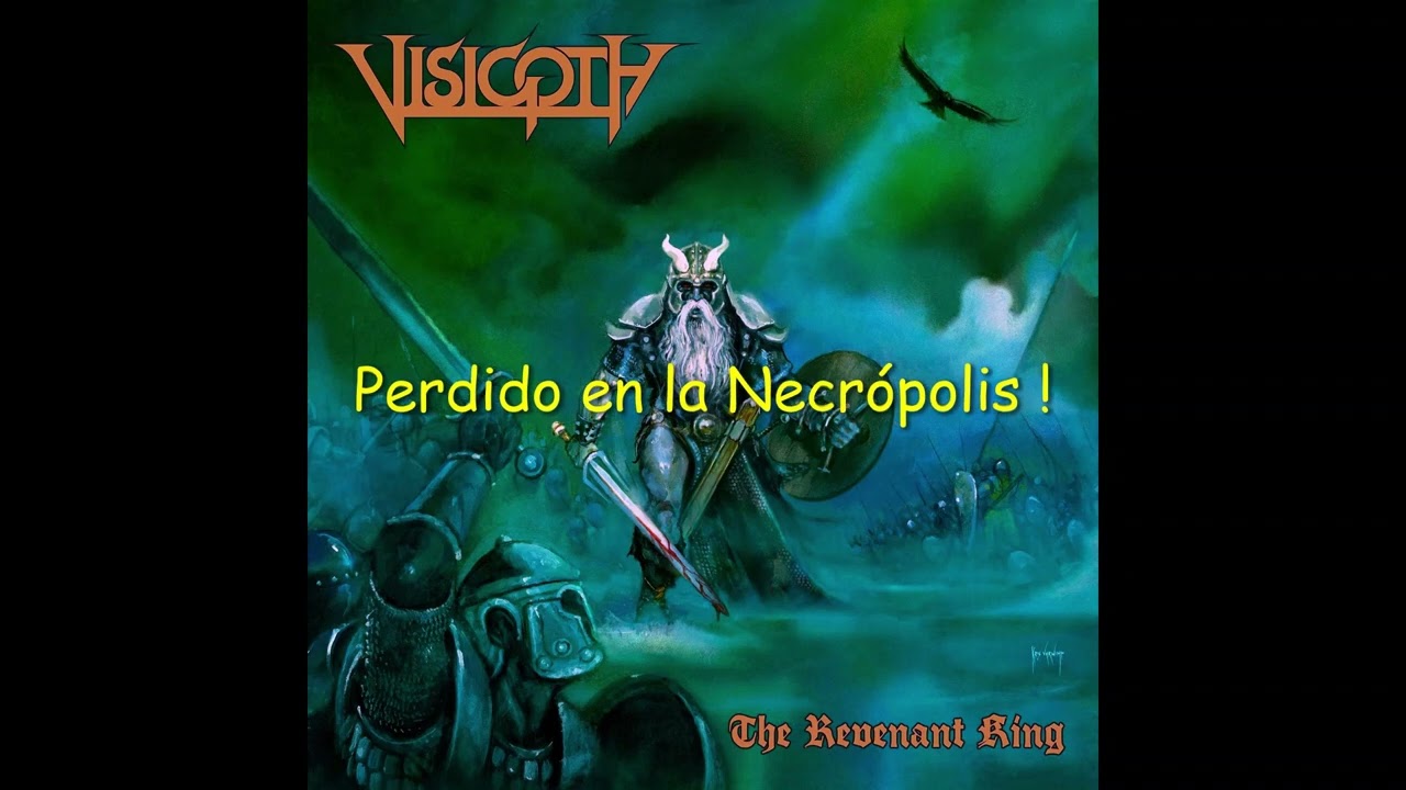 Visigoth - Necropolis - Subtítulos en Español.