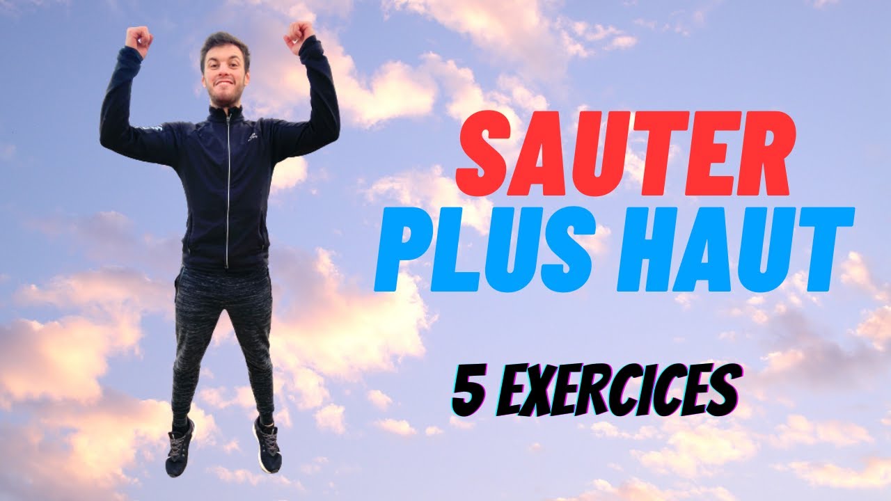COMMENT SAUTER PLUS HAUT ? : 5 exercices pour am&eacute;liorer sa d&eacute;tente verticale