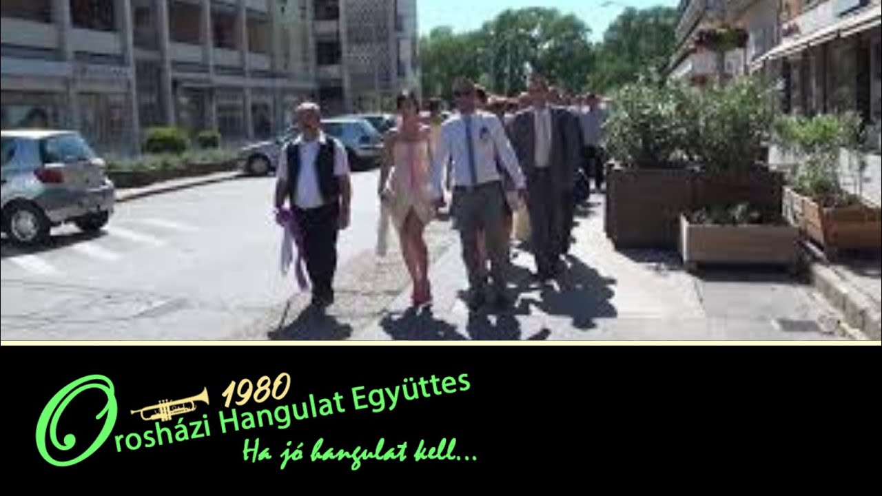 Orosházi Hangulat Együttes - Utcai kíséret - Hódmezővásárhely