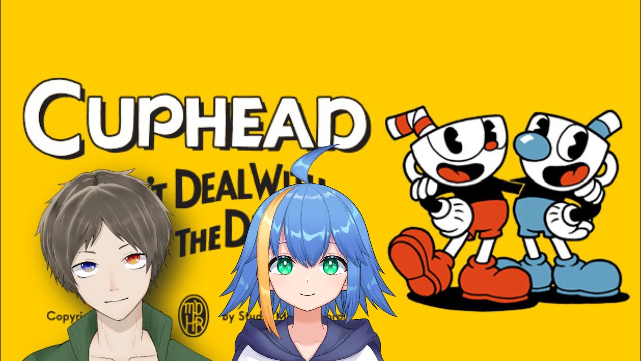 【Cuphead】2人でカップヘッドやってくぞーー