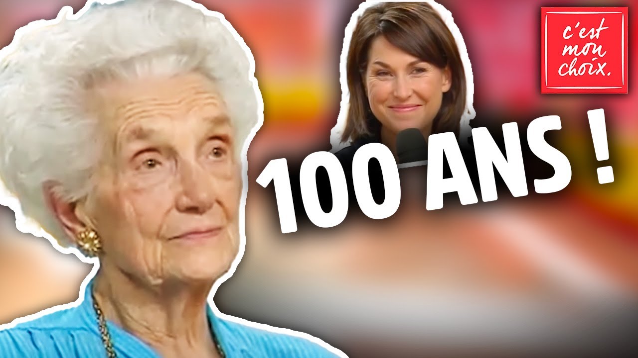 Ils ont 100 ans ! - C'est mon choix (int&eacute;grale)