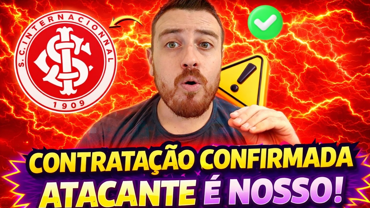🔴URGENTE ! INTER ANUNCIOU AGORA MESMO ACERTO COM ATACANTE, É NOSSO ! NOTICIAS DO INTER HOJE