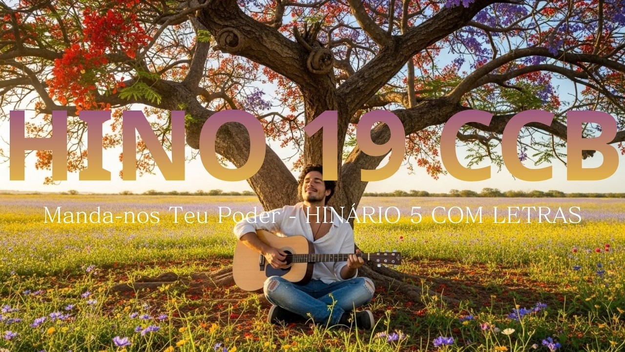 HINO 19 CCB - Louvor Que Toca a Alma 🎻✨