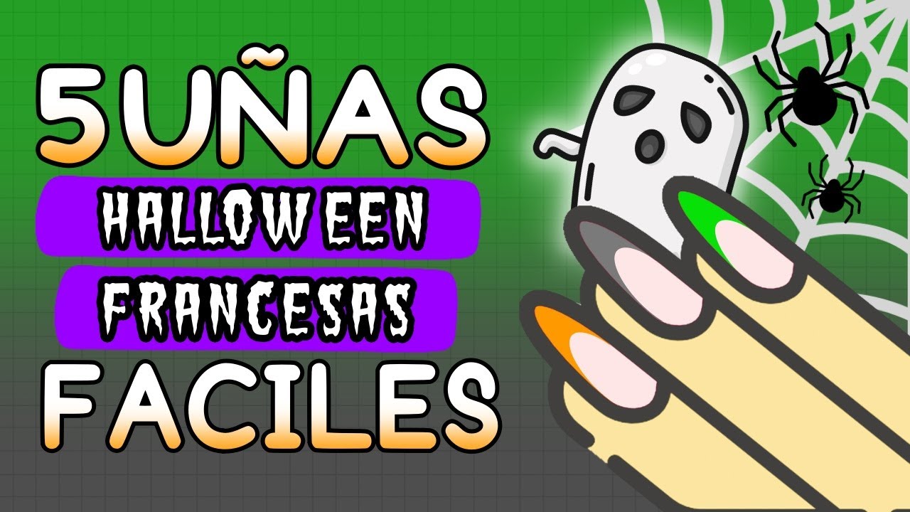 COMO HACER UÑAS FRANCESAS PERFECTAS 🎃 5 DISEÑOS DE UÑAS HALLOWEEN 👻 EN UÑAS CORTAS