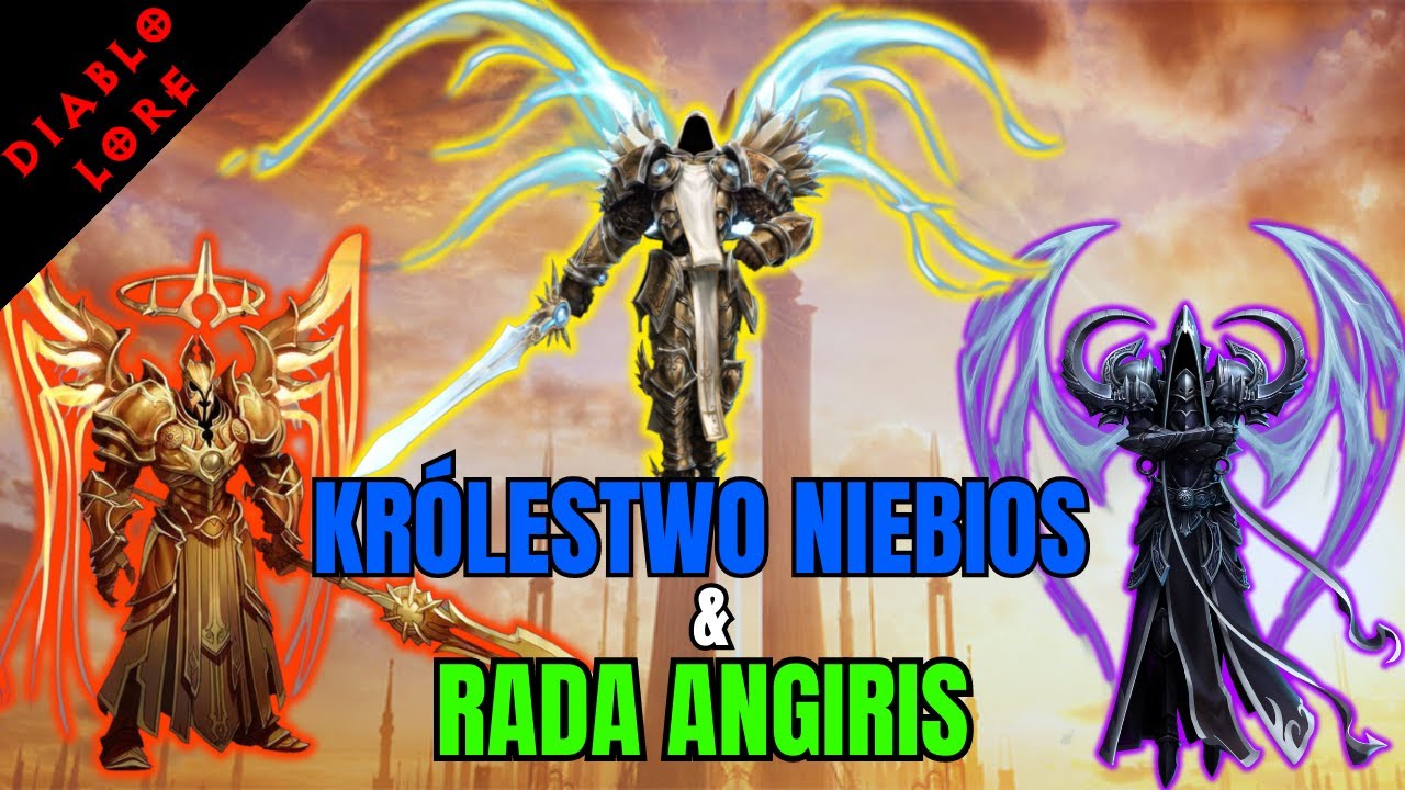 Kr&oacute;lestwo Niebios i Rada Angiris ► Diablo Lore