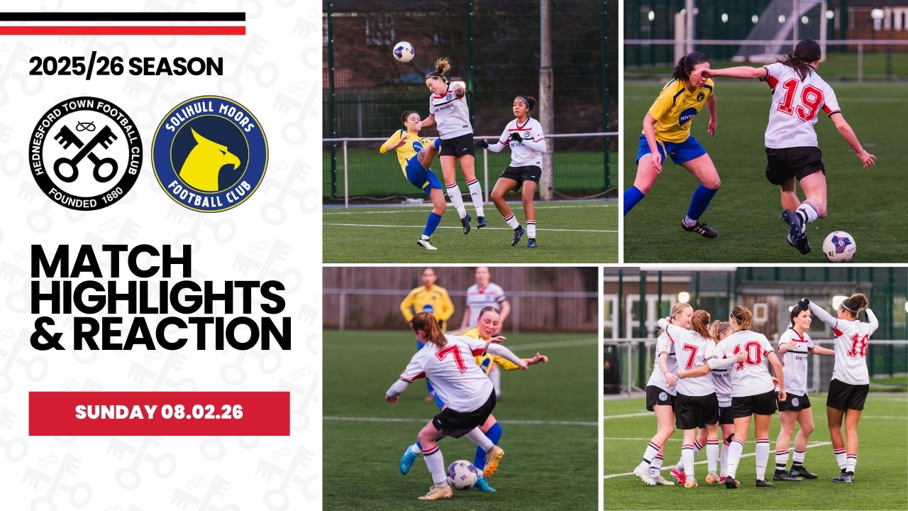 Solihull Moors  Women v Hednesford Town Ladies | Match Highlights & Reaction