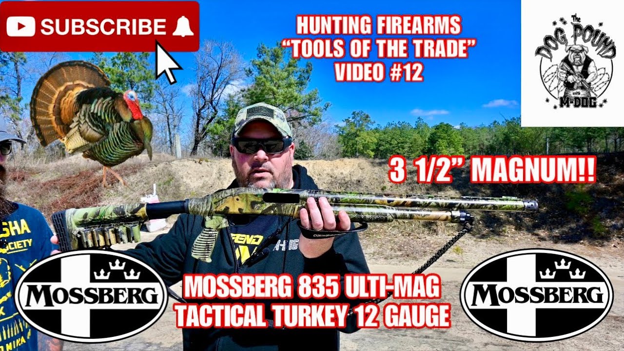 MOSSBERG 835 ULTI-MAG &ldquo;TACTICAL TURKEY&rdquo; 12 GAUGE SHOTGUN REVIEW! HUNTING FIREARMS VIDEO #12!