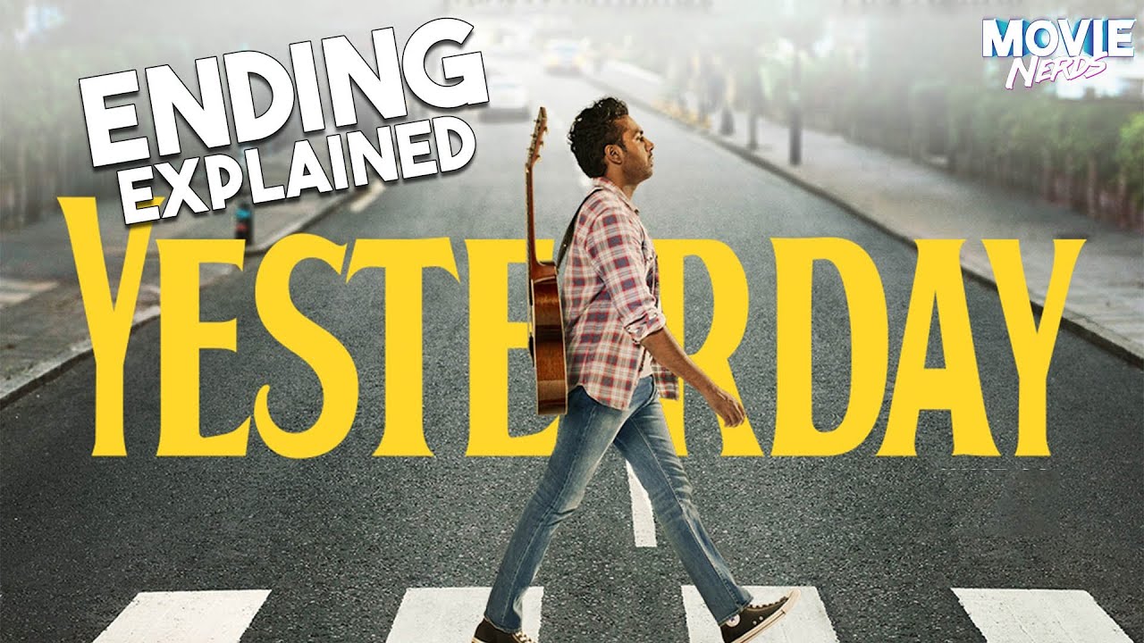 Yesterday ENDING EXPLAINED