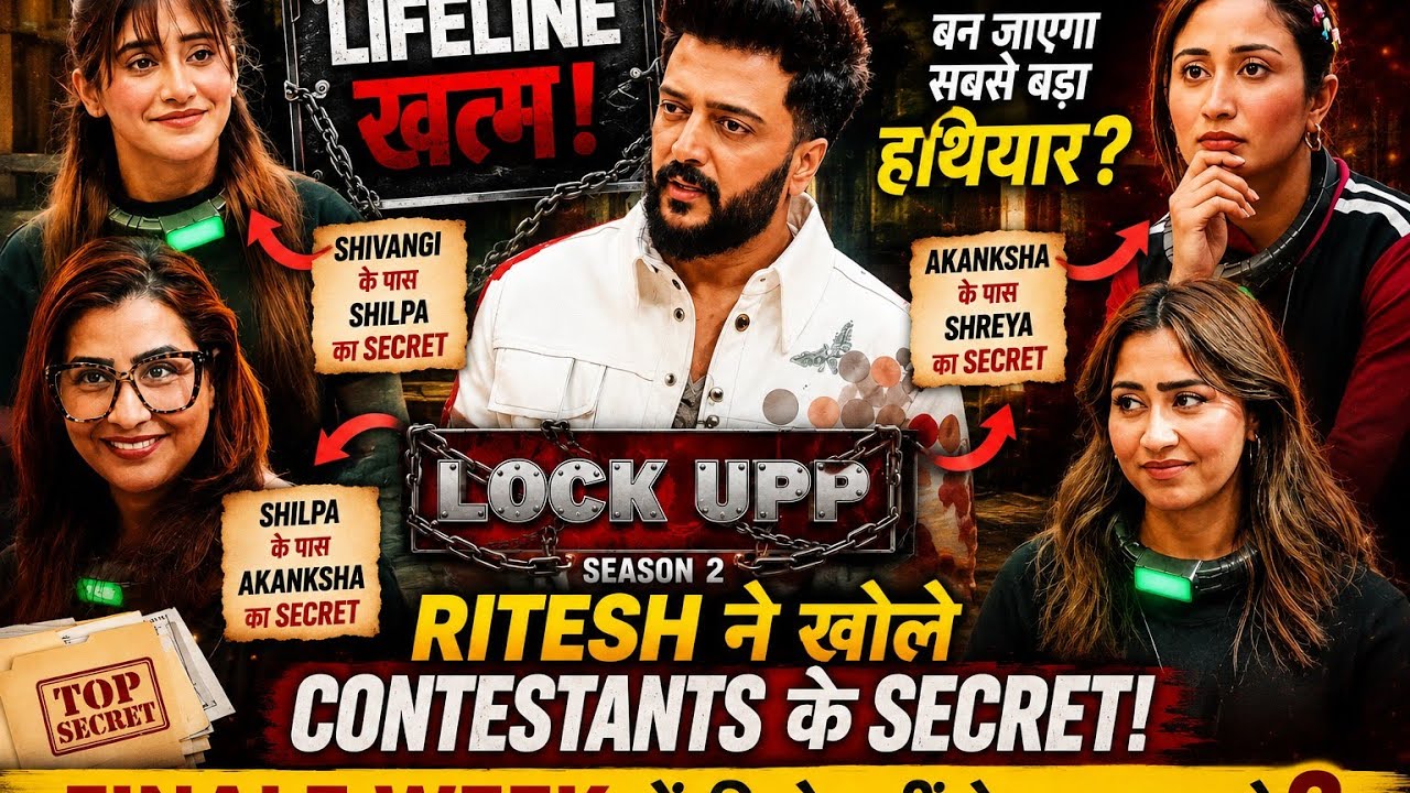 🔥 Lock Upp Season 2 Episode 26: Ritesh's Biggest Decision! Chaos Due to Secret Exchange | Finale ...