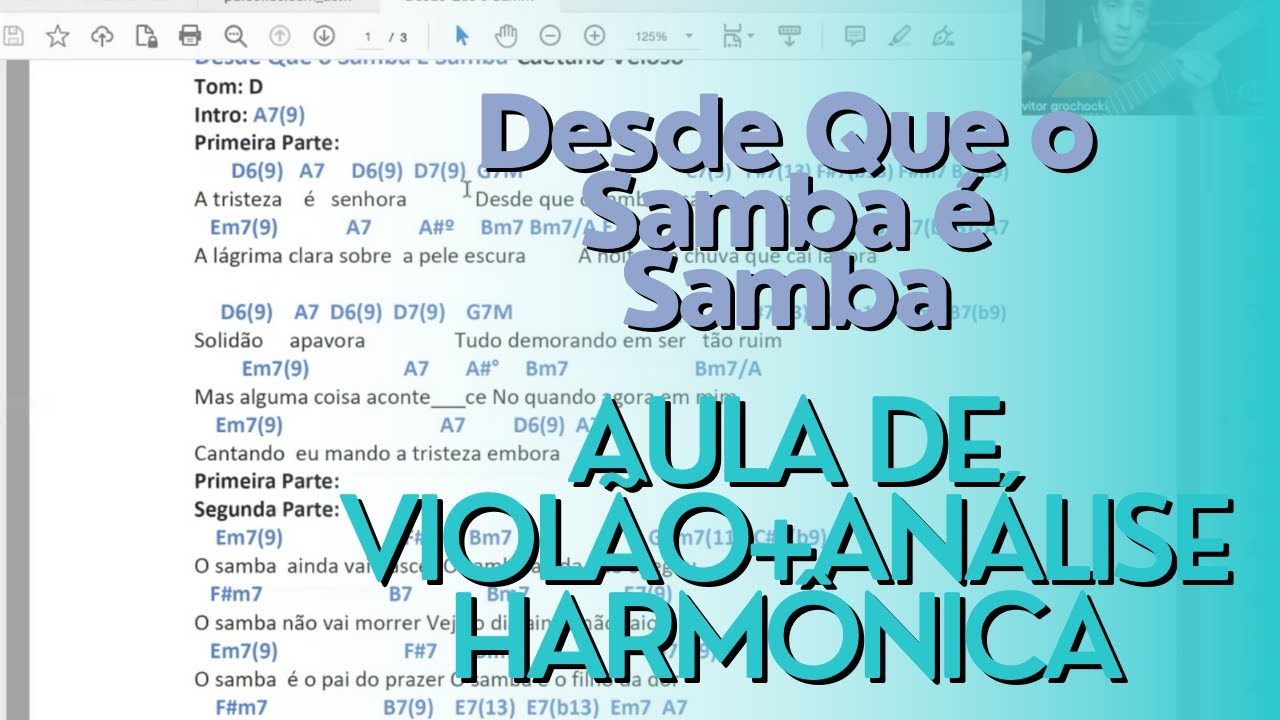 Desde Que o Samba é Samba-Caetano Veloso e Gilberto Gil(Aula de Violão + Análise Harmônica)
