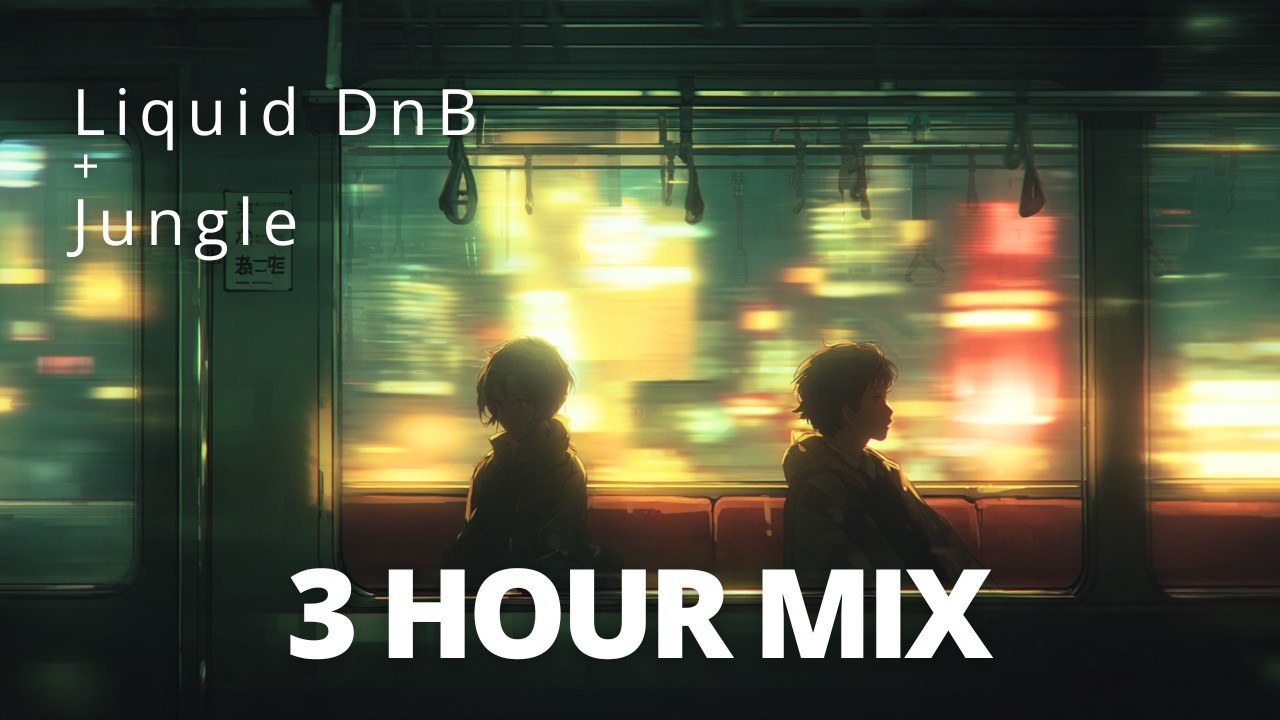 Liquid Drum and Bass / Jungle Mix – Music for Work and Studying | VA 3