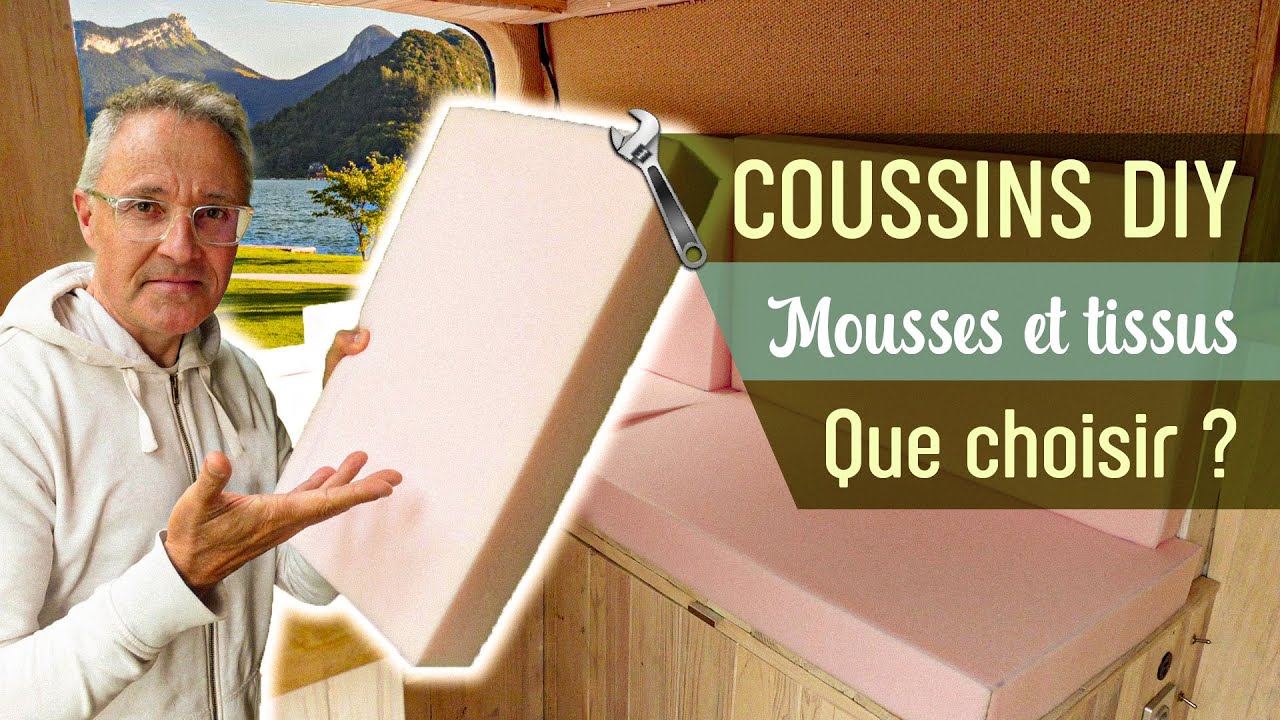 #34. Choisir ses mousses et tissus de matelas pour van aménagé