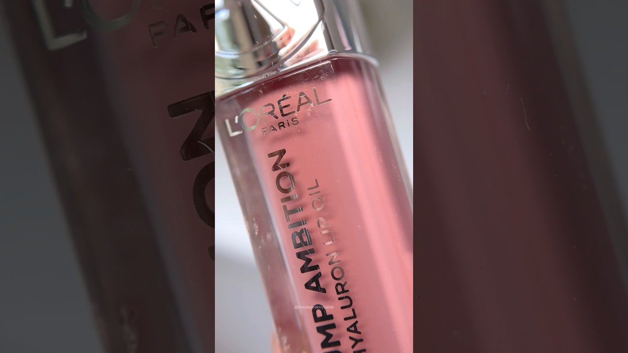 L'Oreal Paris Plump Ambition Hyaluron Lip Oil - 601 Worth It #dupealert #worthit #lipoil #lipplumper