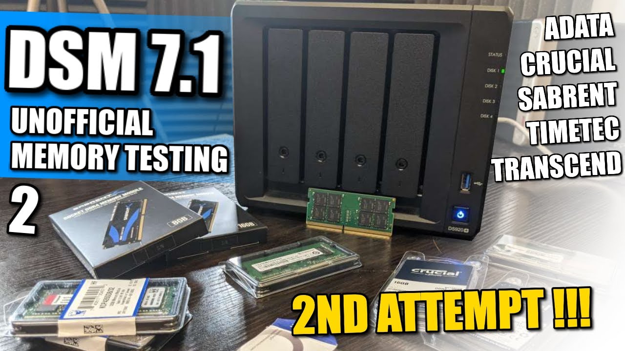 Synology DSM 7.1 and Unofficial Memory - SECOND TEST! THEY DO WORK!
