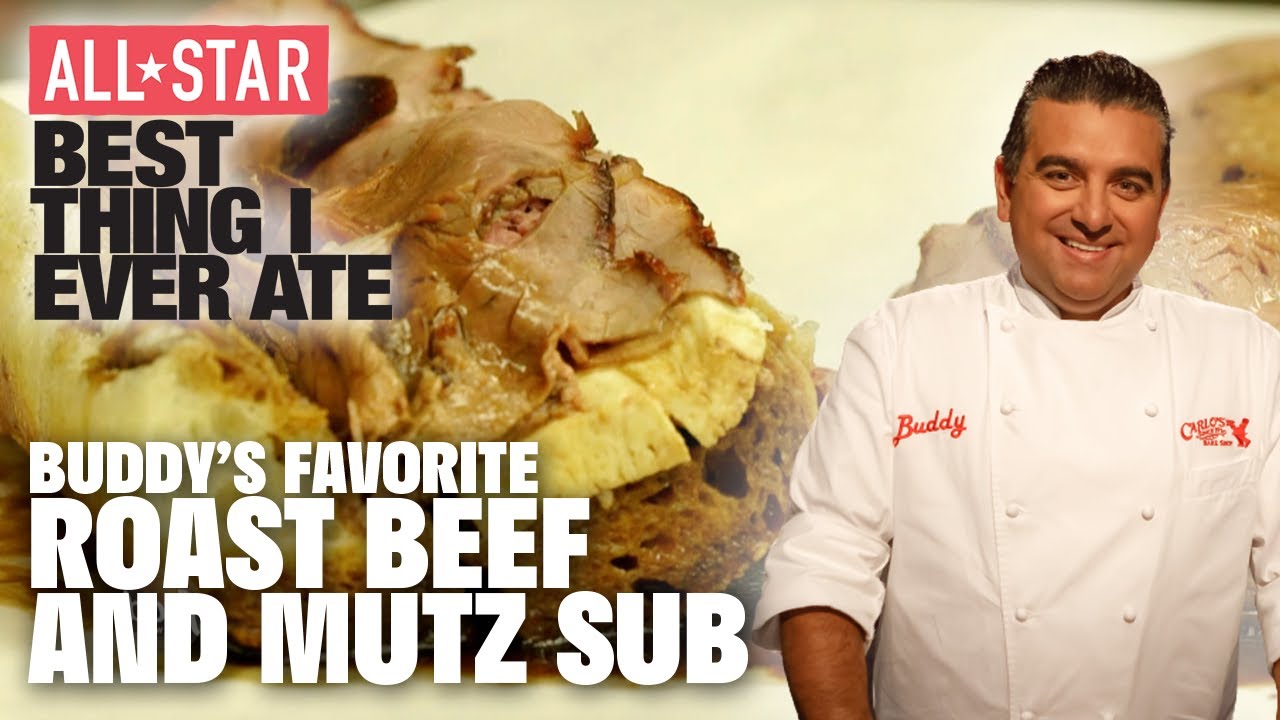 Buddy Valastro's Favorite Roast Beef and Mutz Sub | ALL-STAR Best Thing I Ever Ate | Food Network