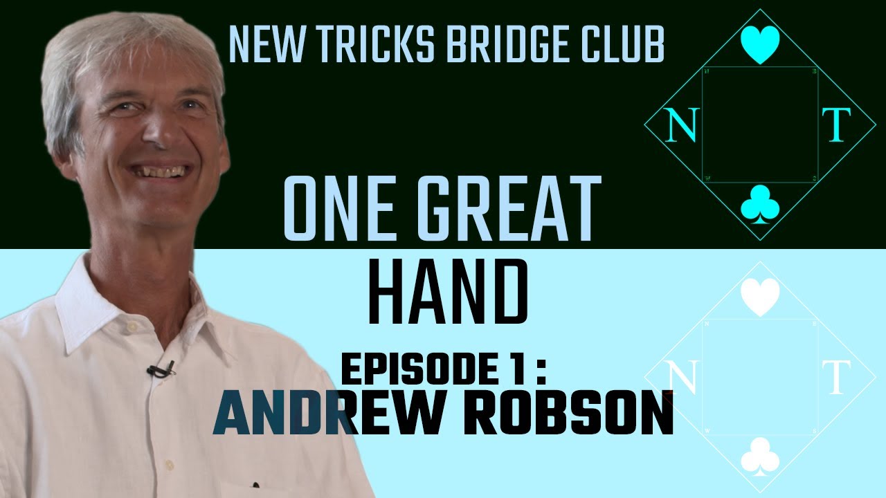 One Great Hand: #1 Andrew Robson