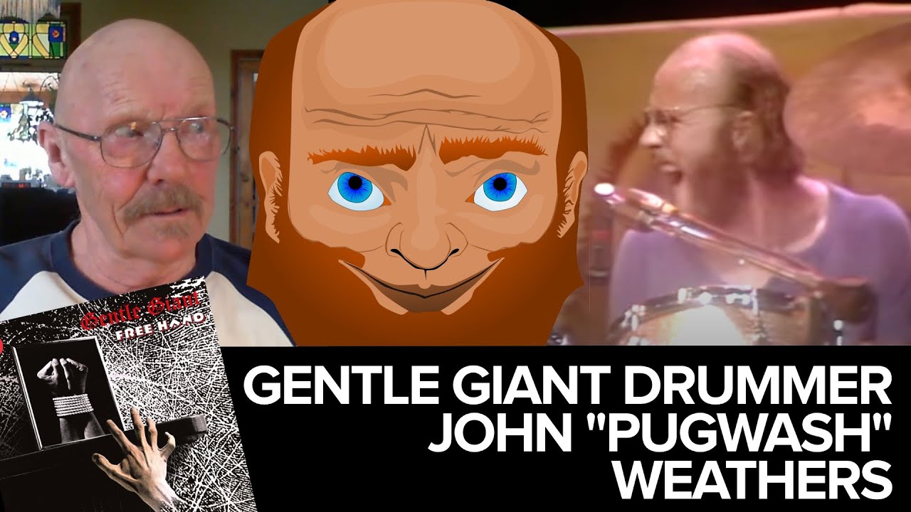 Gentle Giant Drummer John Weathers 2021 Interview