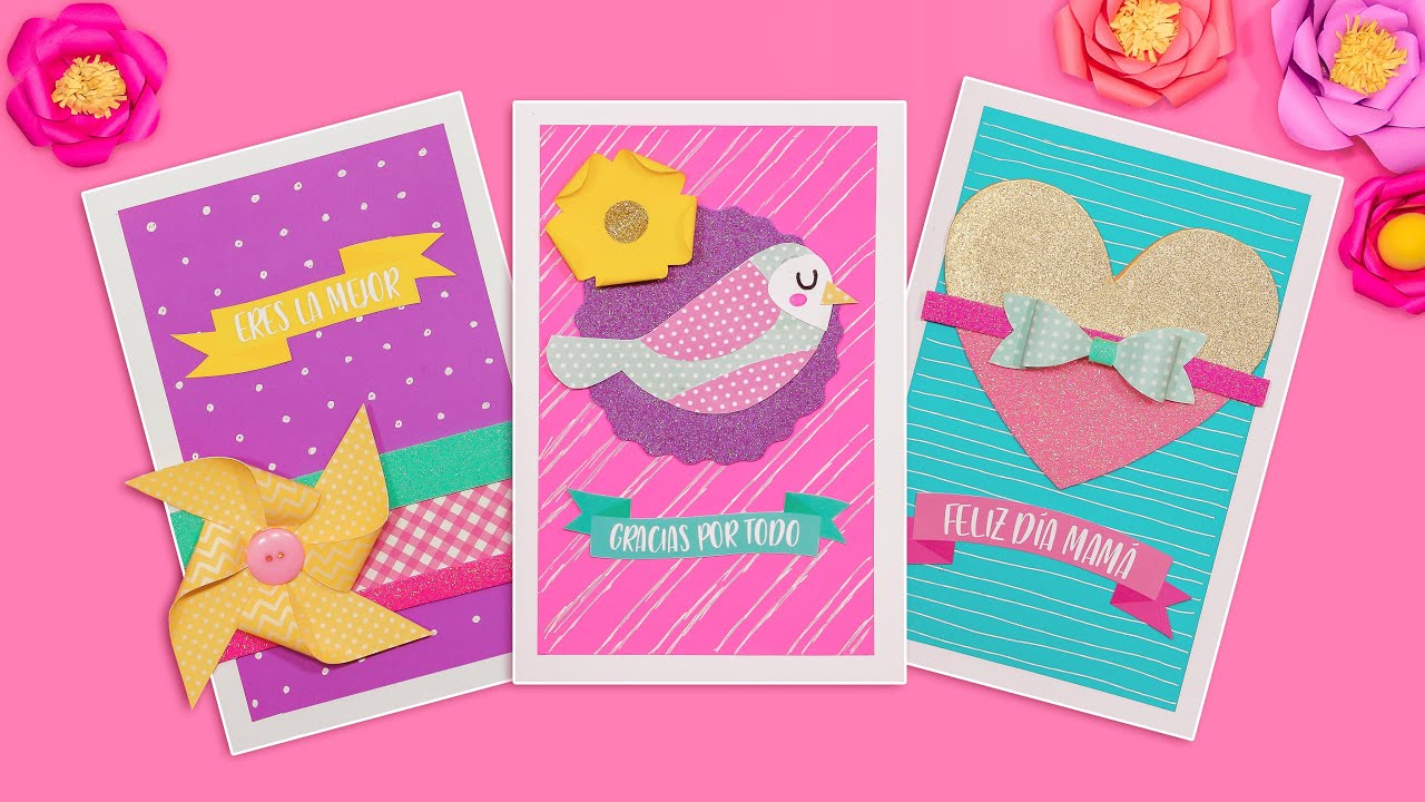 DIY: Las tarjetas mas lindas para MAMÁ - ESPECIAL DÍA DE LAS MADRES
