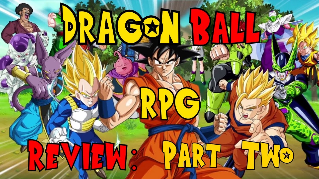 Dragon Ball RPG Review: Part 2, Transformations and Ki Chapters.