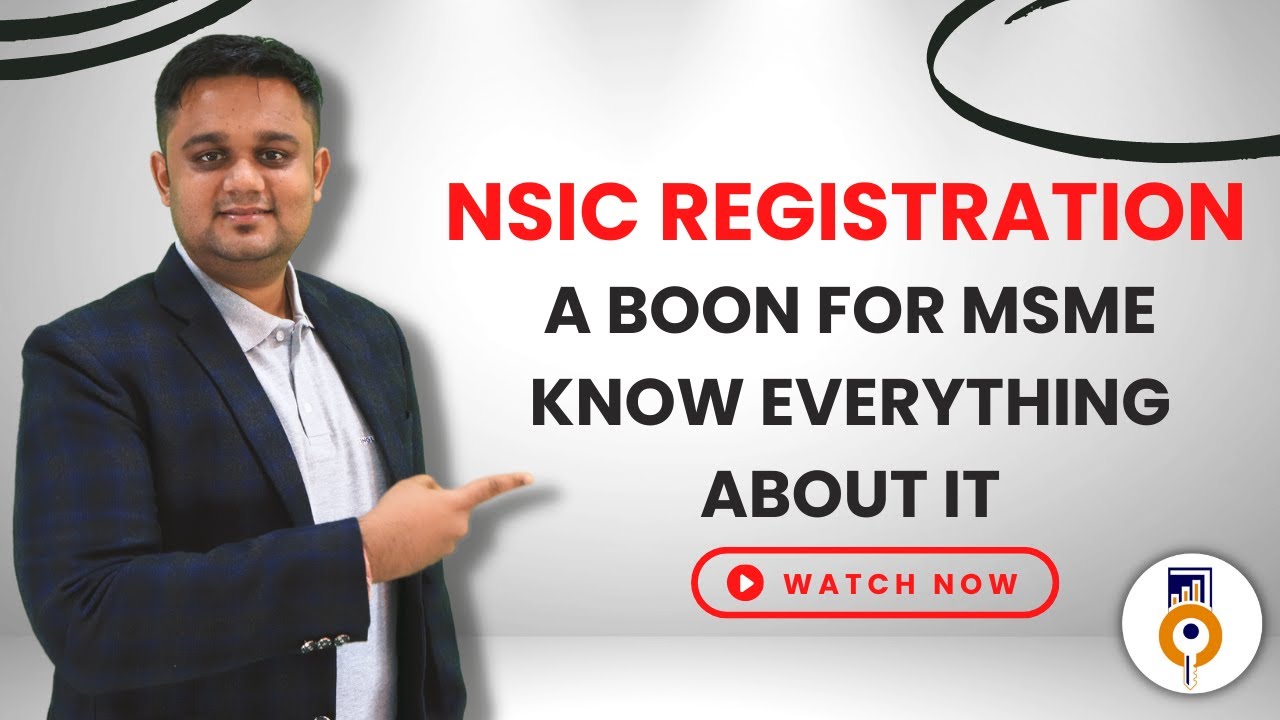 What is NSIC? Registration Process, Benefits and Scheme.