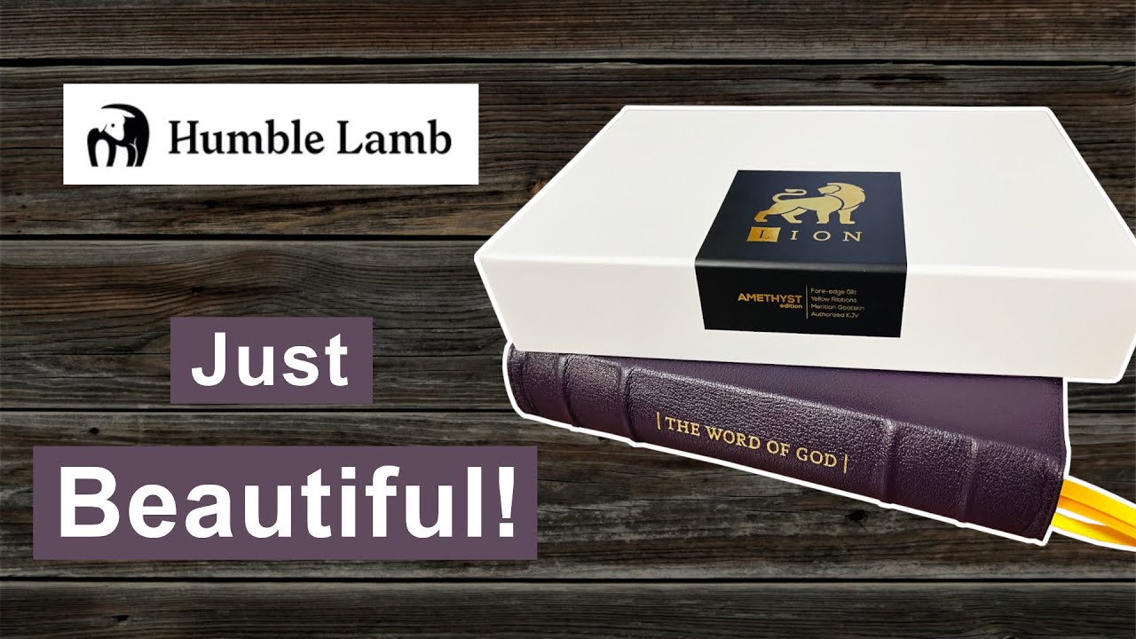 The MOST Beautiful Bible I've EVER Handled! Humble Lamb's KJV Lion edition! #BibleReview #HumbleLamb