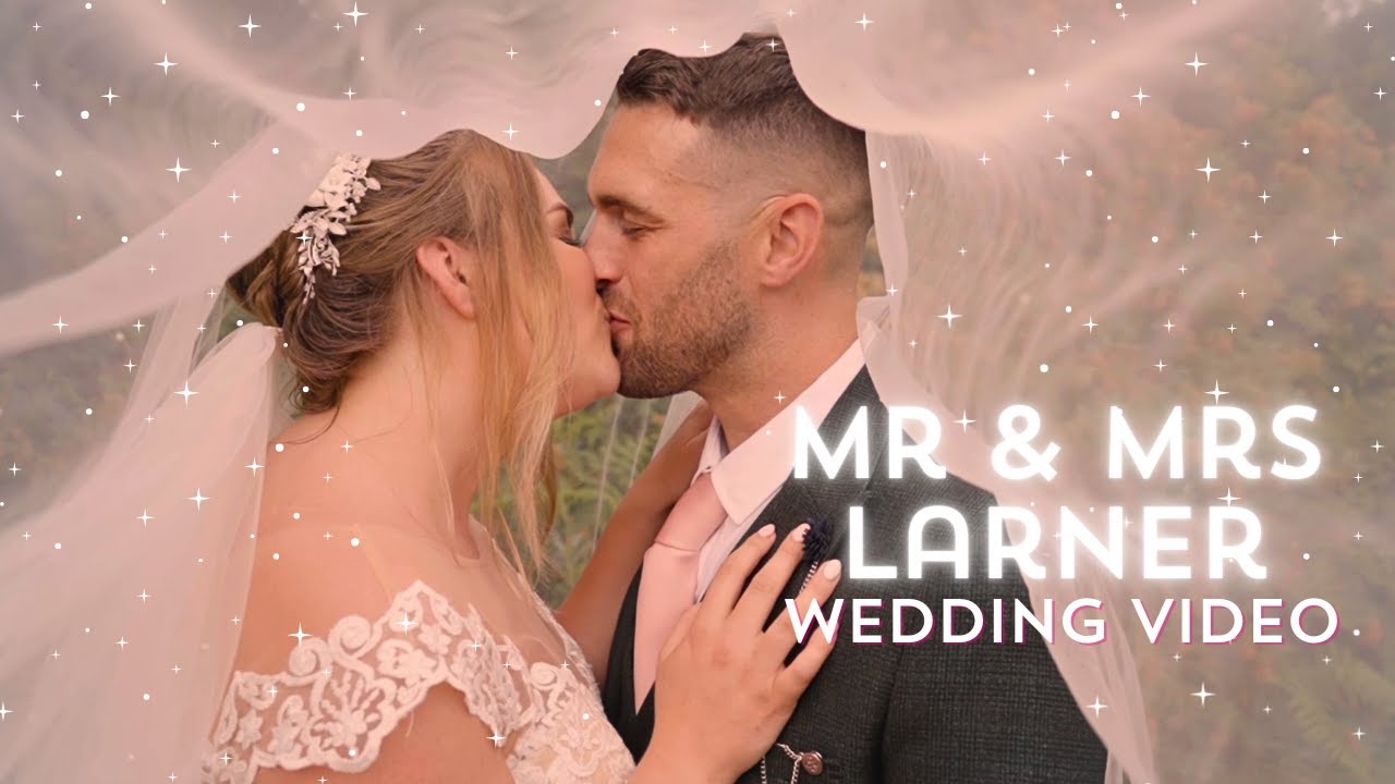 Mr & Mrs Larners Wedding