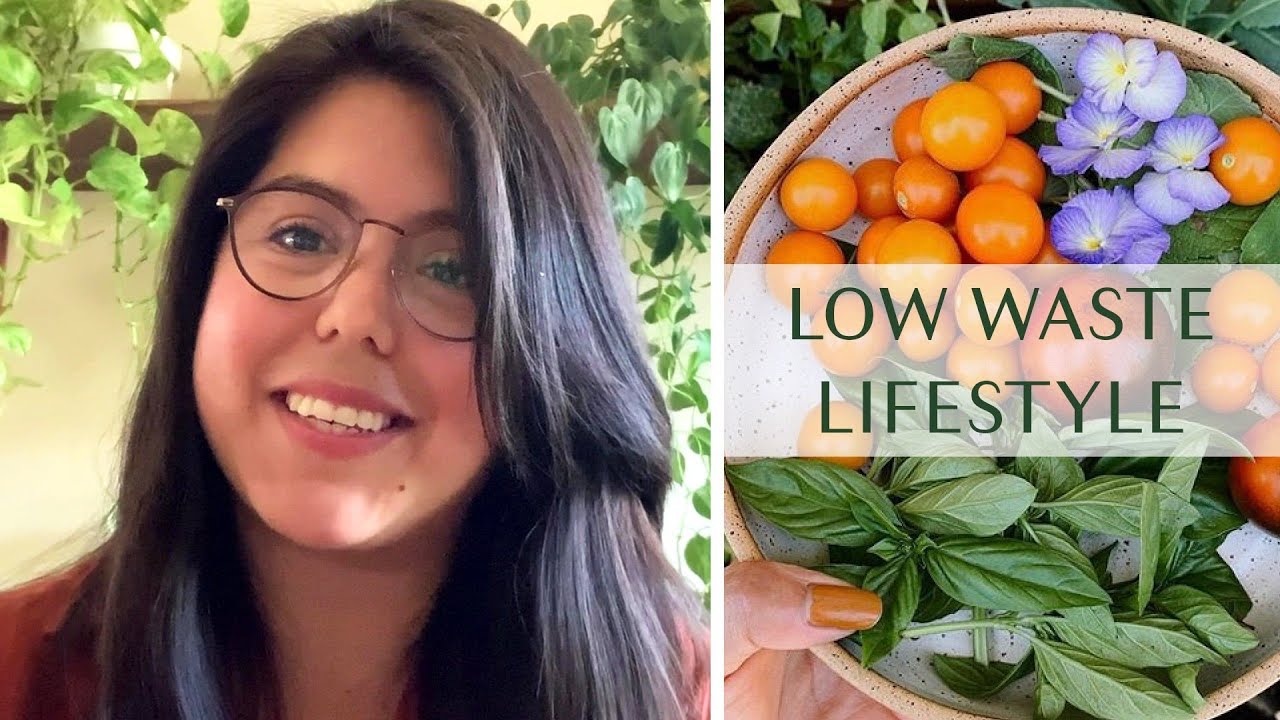 How To Start A Low Waste Lifestyle