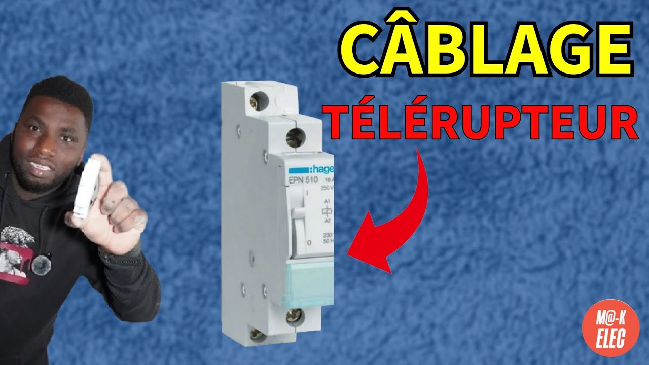 COMMENT CÂBLER UN TÉLÉRUPTEUR