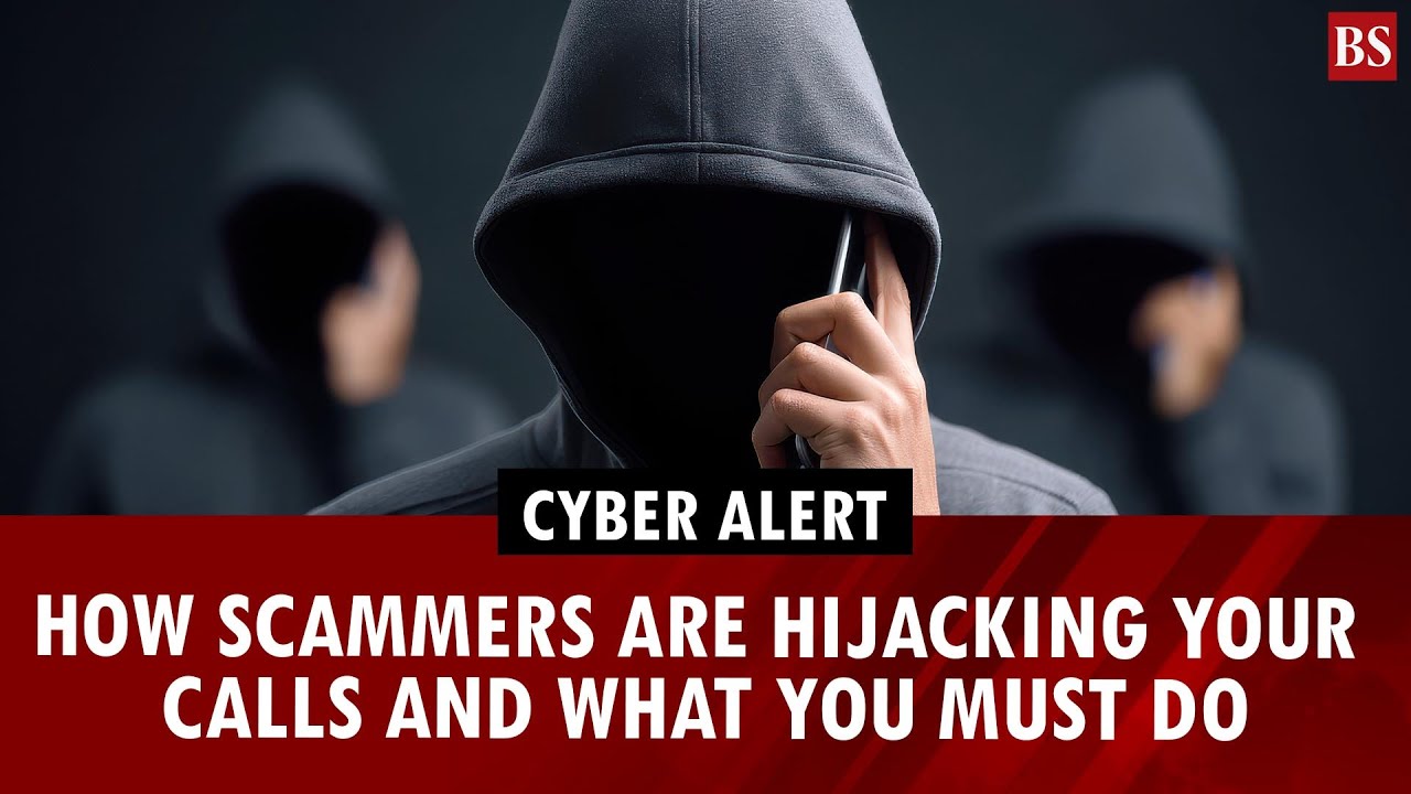 Cyber alert: How scammers are hijacking your calls and what you must do | Cyberattack |Cybersecurity