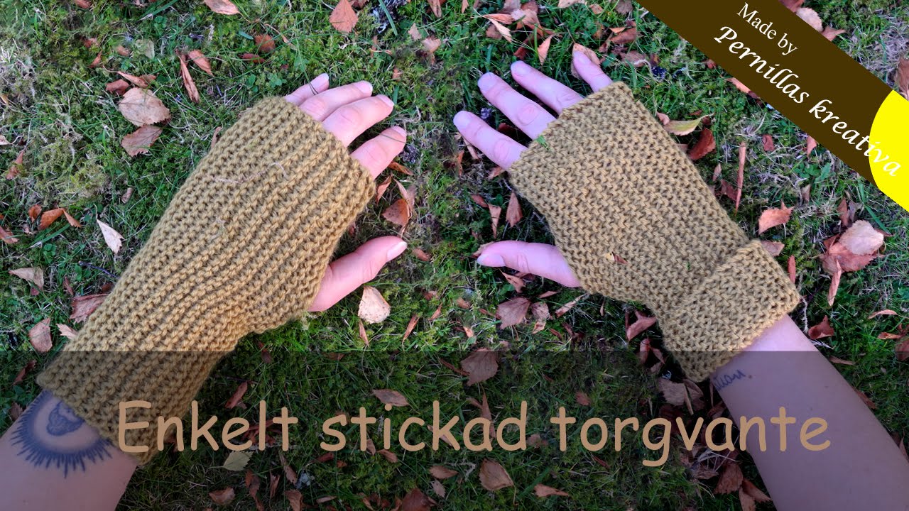 Enkelt stickade torgvantar