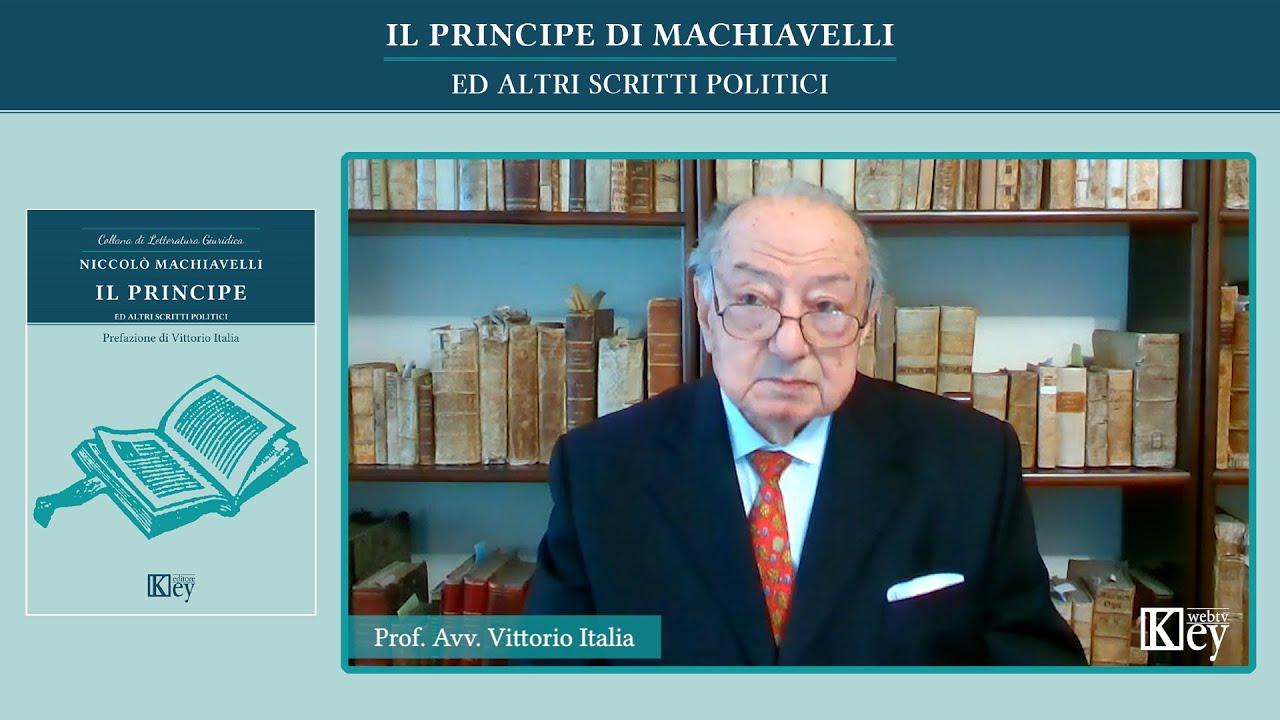 Il principe di Machiavelli - Parte Seconda