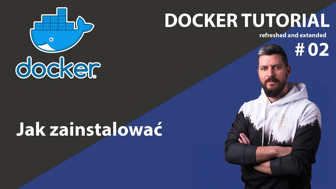 [Kurs Dockera #02] Instalacja Dockera – Krok po Kroku