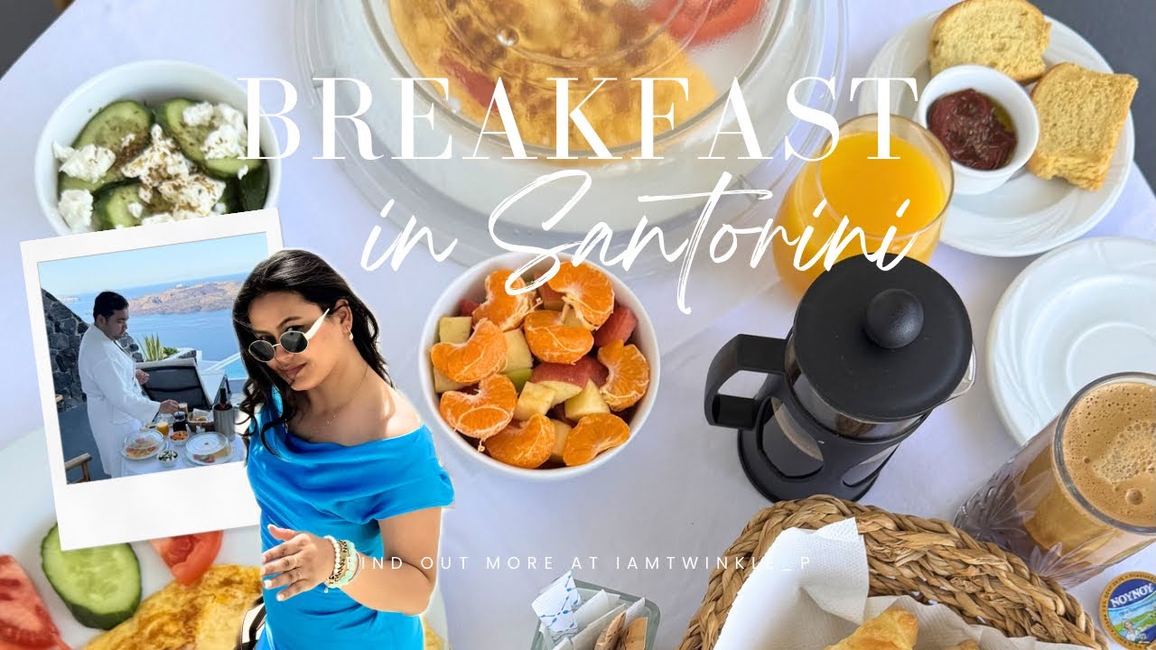 Santorini Vlog (Big fat breakfast in Santorini) With Caldera View