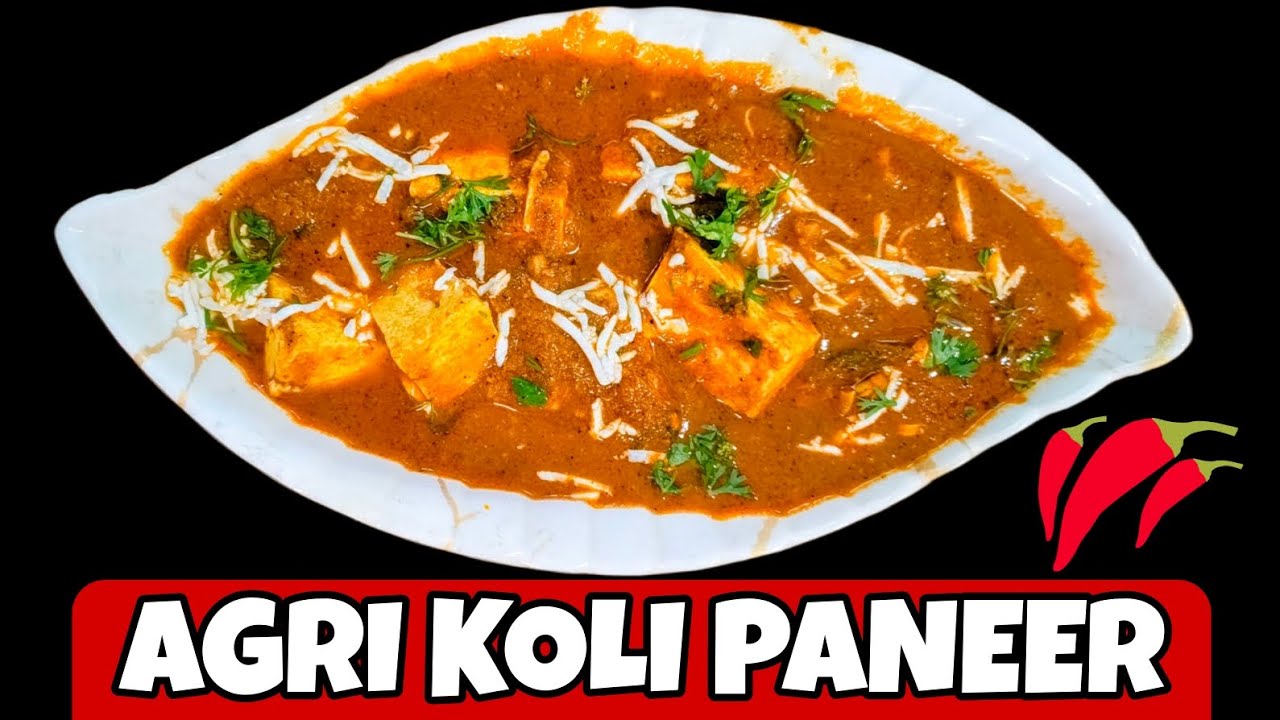 आगरी कोळी पनीर Recipe | Spicy कोल्हापुरी Style Paneer Curry 🌶️🔥| Agri Koli Paneer Masala