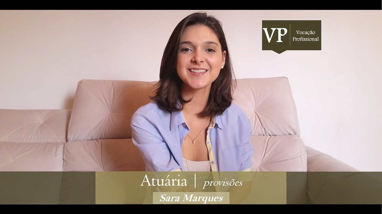 O que faz uma Atuária (provisões)? – com Sara Marques