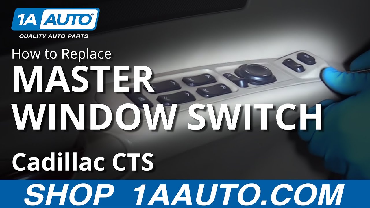 How to Replace Master Window Switch 03-07 Cadillac CTS