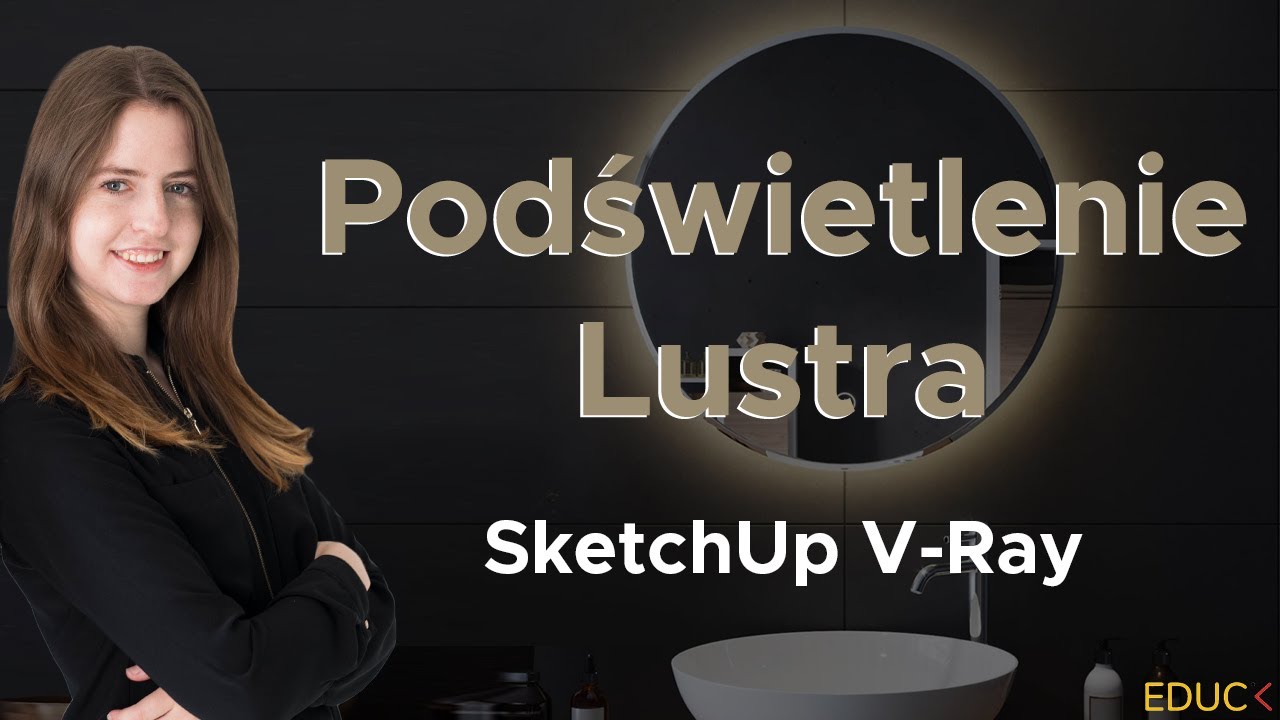 Podświetlenie lustra w SketchUp V-Ray