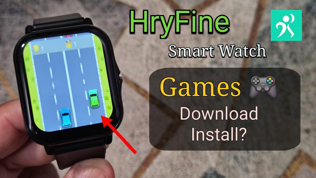 HryFine Smartwatch Download Games? | Install and Play Games? | HryFine Apps & Games Setting