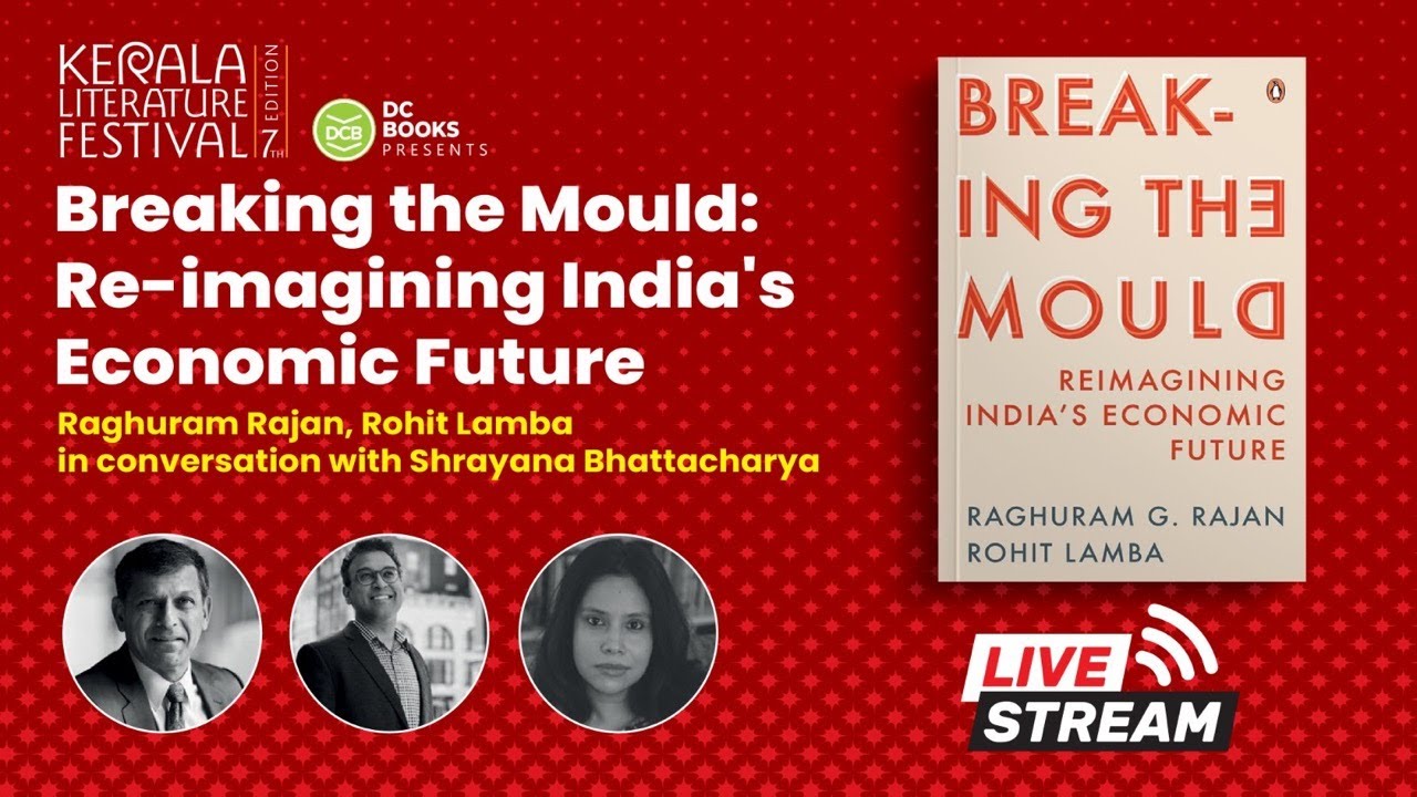 Breaking the Mould : Reimagining India's Economic Future | Kerala Literature Festival 2024