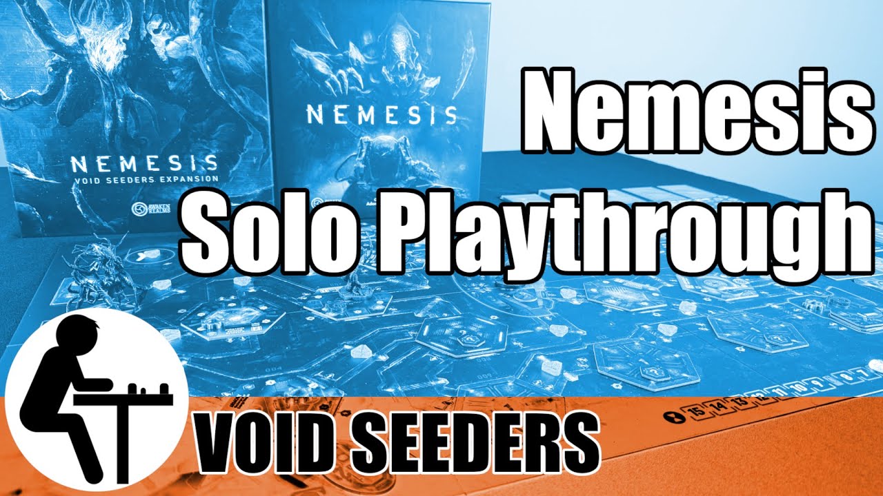 Nemesis Solo Playthrough: Void Seeders