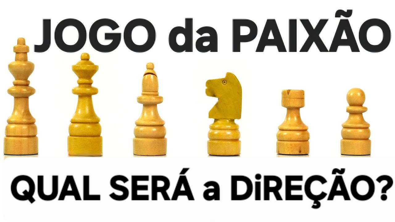 JOGO DA PAIX&Atilde;O - QUAL A SER&Aacute; A DIRE&Ccedil;&Atilde;O DESSA RELA&Ccedil;&Atilde;O?