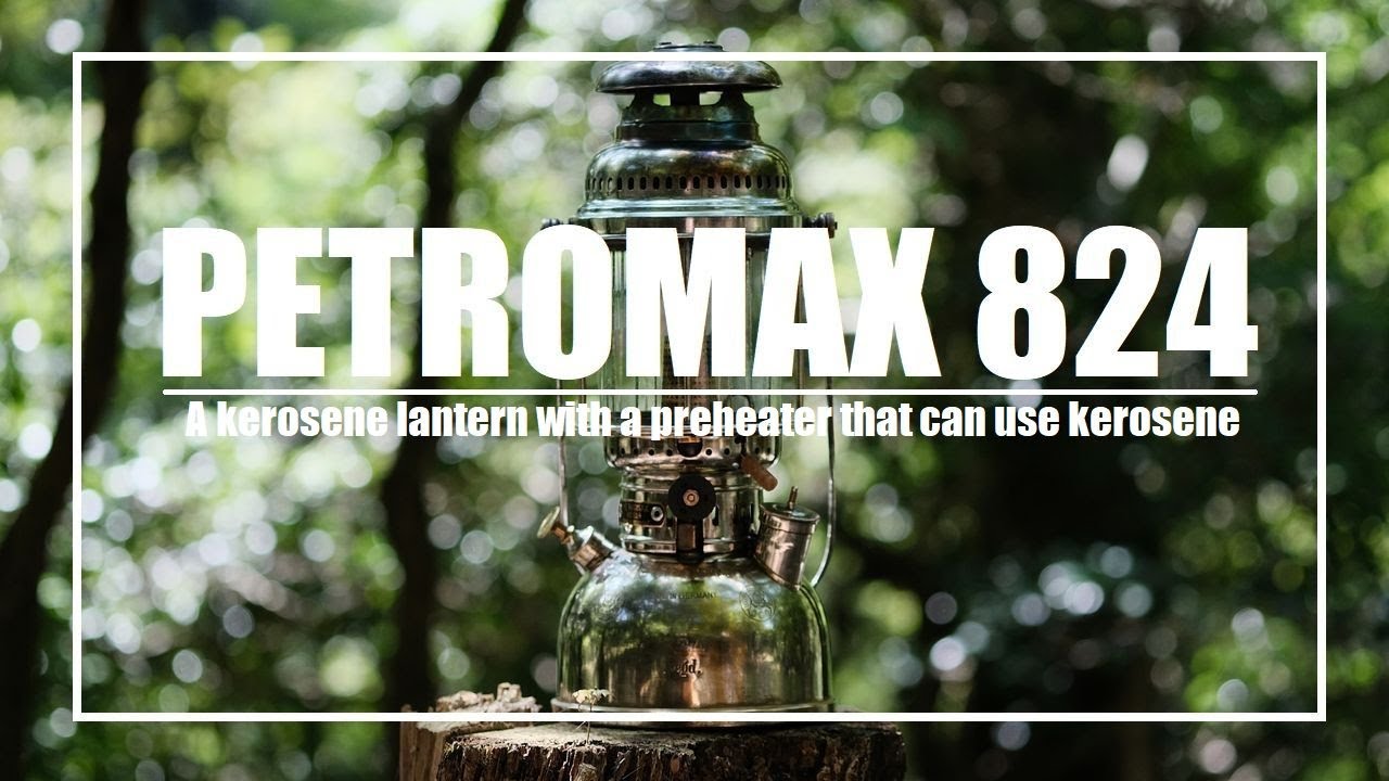 Petromax 824 ペトロマックス 824 ～ 90年以上前のランタンをレストアしてみた ～